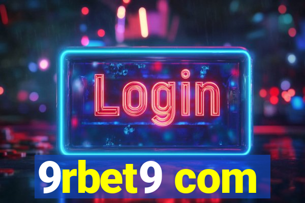 9rbet9 com